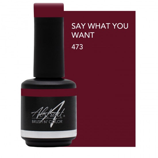Brush n Color SAY WHAT YOU WANT 15ml