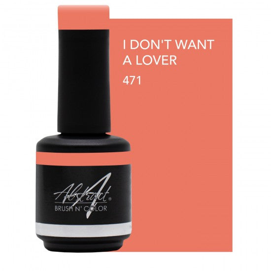 Brush n Color I DONT WANT A LOVER 15ml